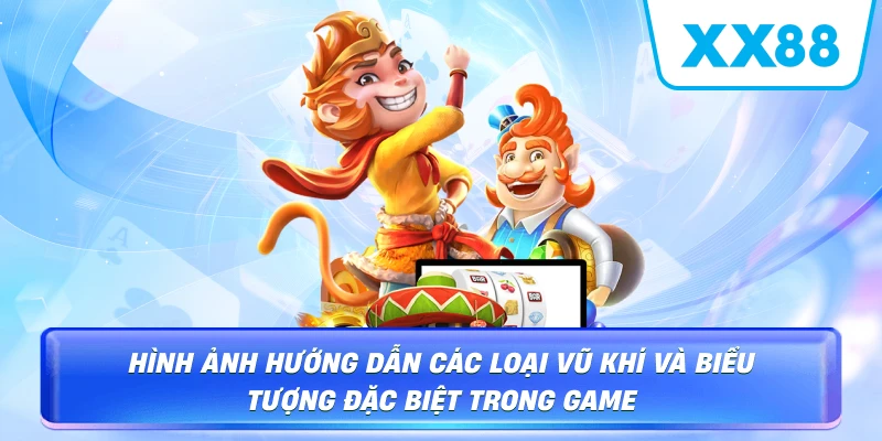 Hình ảnh hướng dẫn các loại vũ khí và biểu tượng đặc biệt trong game