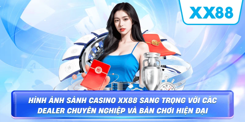 Hình ảnh sảnh Casino XX88 sang trọng với các Dealer chuyên nghiệp và bàn chơi hiện đại